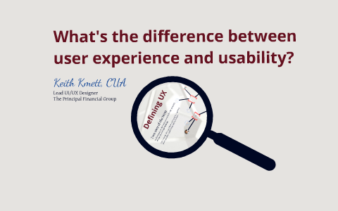 What's the difference between user experience and usability? by Keith ...