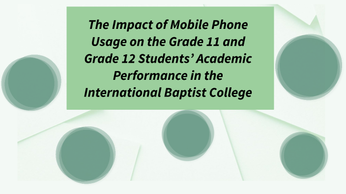 The Impact of Mobile Phone Usage on the Grade 11 and Grade 12 Students ...