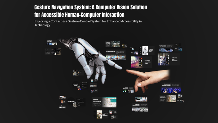 Computer Vision Navigation Gesture Navigation System: A Computer Vision Solution for Accessible ...