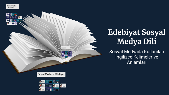 Edebiyat Sosyal Medya Dili by RhymLas on Prezi