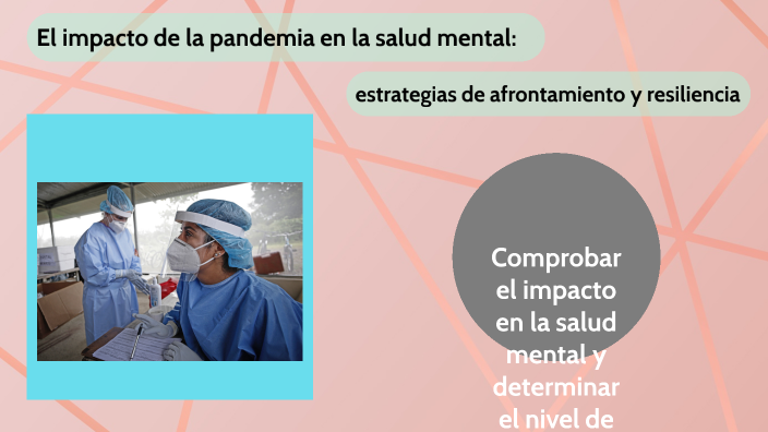 El impacto de la pandemia en la salud mental: estrategias de ...