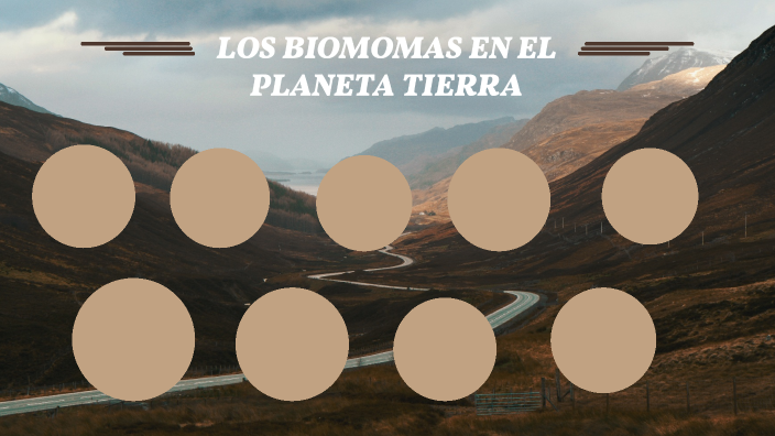 BIOMAS DEL PLANETA TIERRA by tatiana albarracin on Prezi