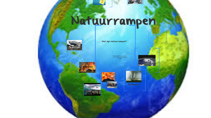 Natuurrampen By R B On Prezi