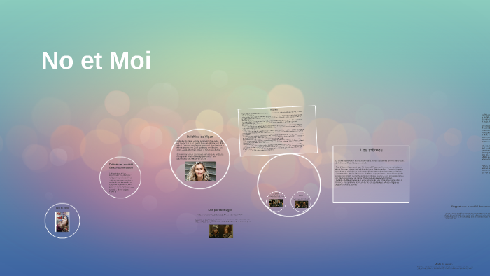 No et Moi by Jérémy Varago on Prezi