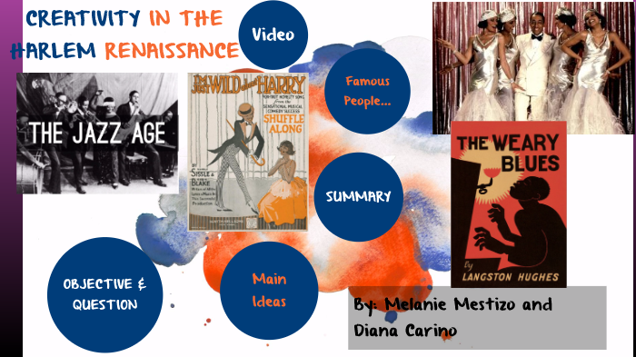 harlem renaissance by Melanie Mestizo on Prezi