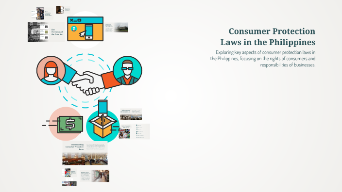 Consumer Protection Laws in the Philippines by Kathy Ali on Prezi