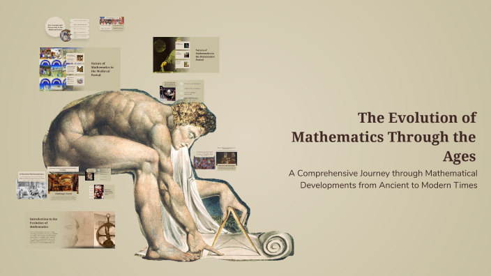 The Evolution of Mathematics Through the Ages by Princess Kyla Litanon ...