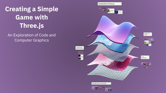 Creating a Simple Game with Three.js by Nour Ayman on Prezi