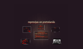 represijas un pretošanās