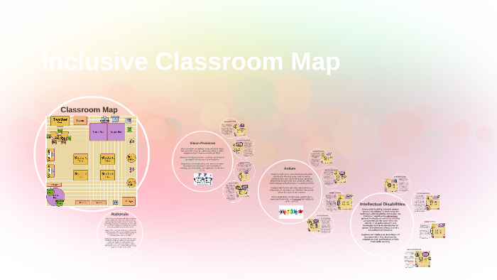 Inclusive Classroom Map by Ally Witte on Prezi