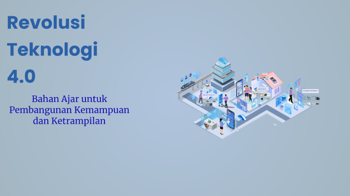 Revolusi Teknologi 4.0 by fitria diah rahmadhani on Prezi
