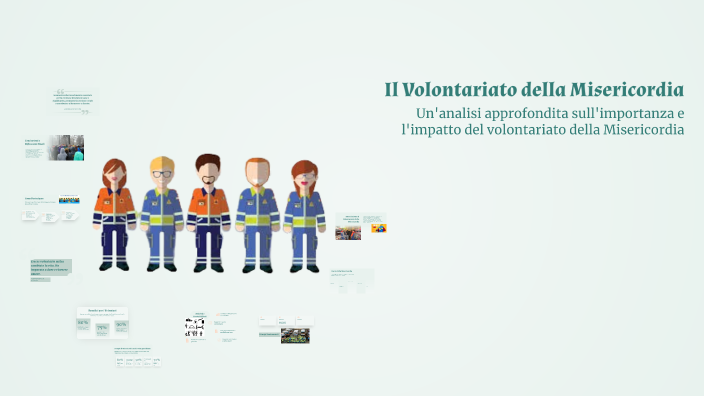 Il Volontariato della Misericordia by Cecilia Fazzi on Prezi