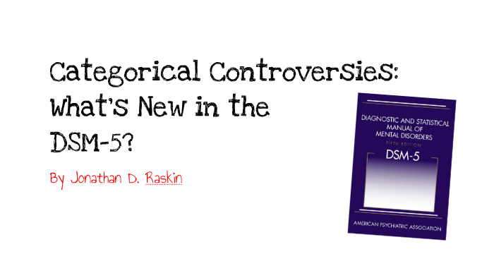 Dsm 5 Controversies Dr Bob Weighs In - wtahm8n