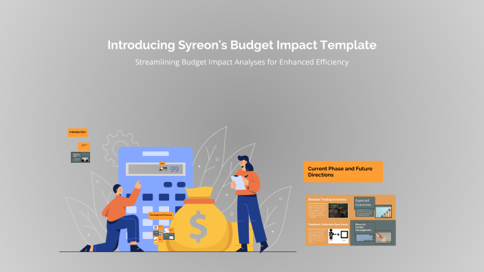 Introducing Syreon's Budget Impact Template by Omar Fasseeh on Prezi