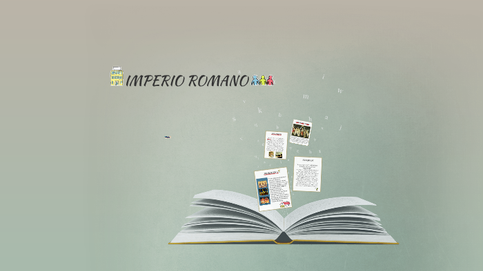 IMPERIO ROMANO by Valentina Castillo S on Prezi