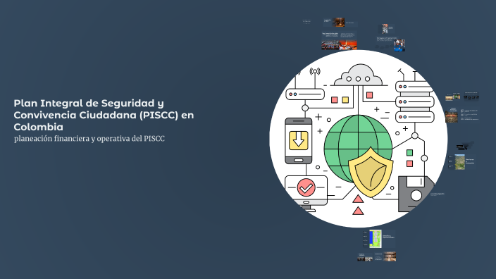Plan Integral de Seguridad y Convivencia Ciudadana (PISCC) en Colombia ...