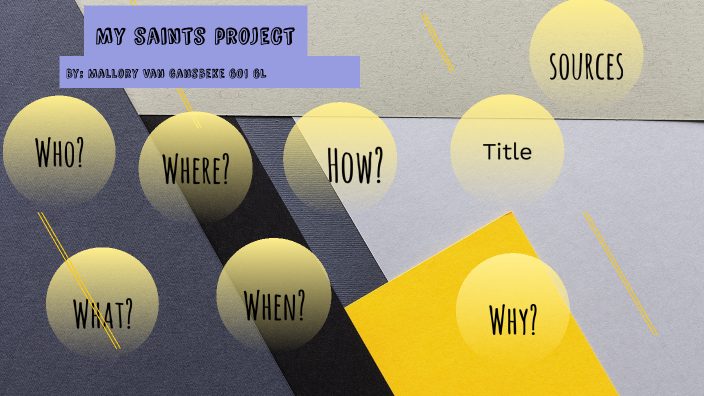 Saint presentation by Mallory Van Gansbeke on Prezi