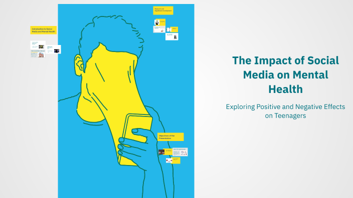 The Impact of Social Media on Mental Health by Jimin Han on Prezi