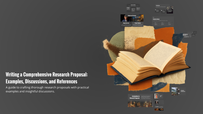 Writing a Comprehensive Research Proposal: Examples, Discussions, and ...