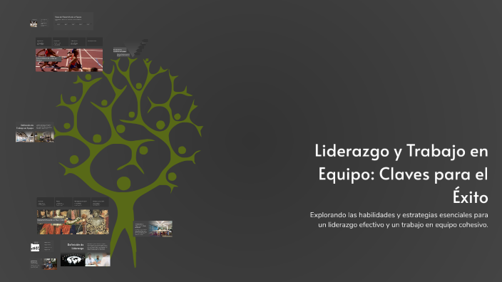 Liderazgo y Trabajo en Equipo: Claves para el Éxito by milagros ...
