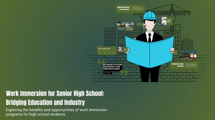 Work Immersion for Senior High School: Bridging Education and Industry ...