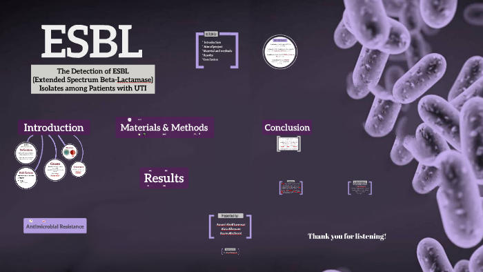 ESBL Presentation By Reem Ahmad On Prezi   Zn47betjxakjweg27ia5ylougp6jc3sachvcdoaizecfr3dnitcq 3 0 