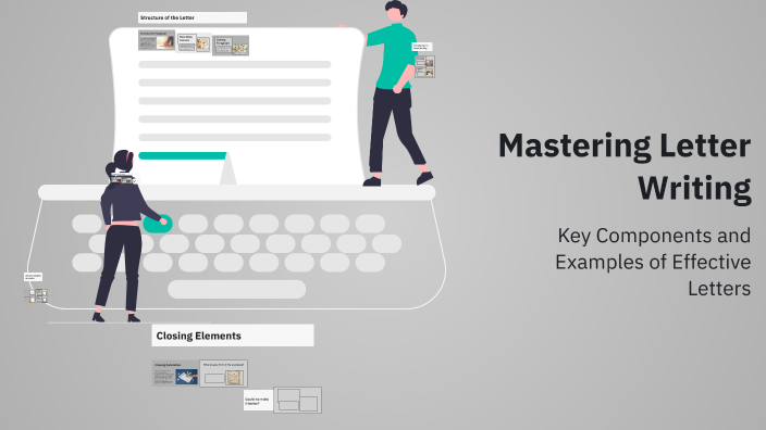 Mastering Letter Writing by Rhianna Craig on Prezi