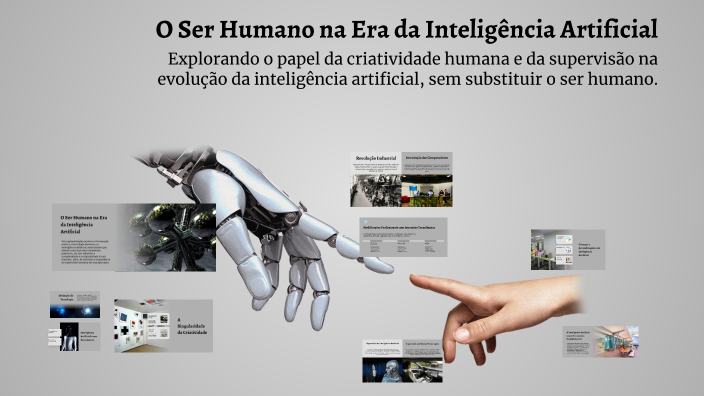 O Ser Humano na Era da Inteligência Artificial by BB BB on Prezi