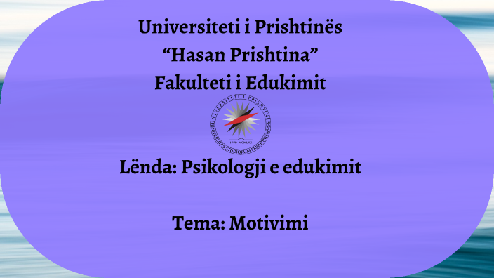 Universiteti i Prishtinës “Hasan Prishtina” Fakulteti i Edukimit ...