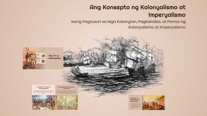 Ang Konsepto ng Kolonyalismo at Imperyalismo by Glicerio Valdez on Prezi