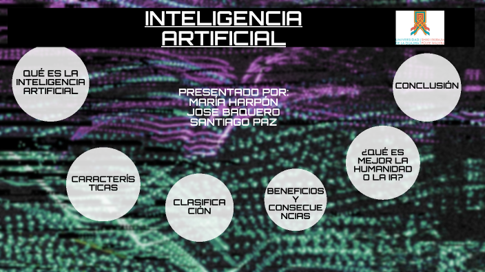 INTELIGENCIA ARTIFICIAL by MARIA ALEJANDRA HARPON ALVAREZ (:-) on Prezi