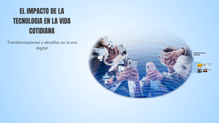 EL IMPACTO DE LA TECNOLOGIA EN LA VIDA COTIDIANA by Henrry Daniel ...