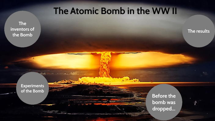 The atomic bomb by Anna Steurer on Prezi