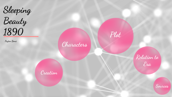 Sleeping Beauty by Payton Benci on Prezi