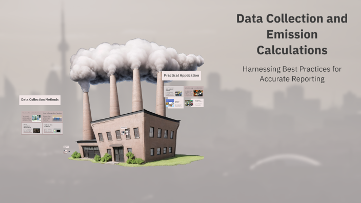 Data Collection and Emission Calculations by Zihan Poh on Prezi