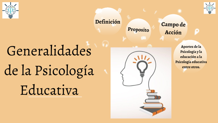 Generalidades De La Psicología Educativa By Mayra Alexandra Leal Medina