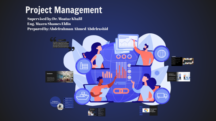 Mastering Project Management by Abdelrahman Ahmed on Prezi