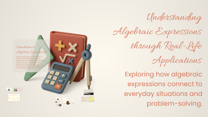 Algebraic Applications Understanding Algebraic Expressions through Real-Life Applications by ...