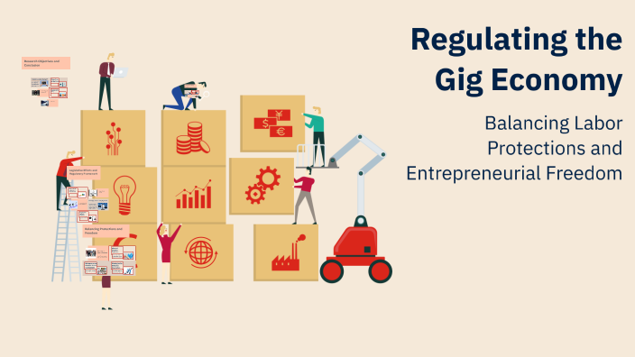 Regulating the Gig Economy by Aditi Bajaj on Prezi