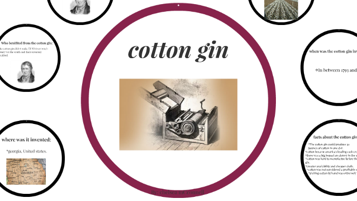 cotton gin by Jeremy Lendvoy on Prezi