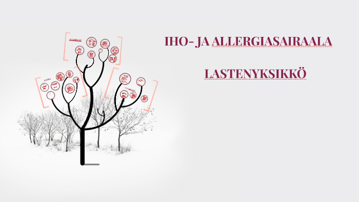 IHO- JA ALLERGIASAIRAALA By Laia Oller Enroth On Prezi