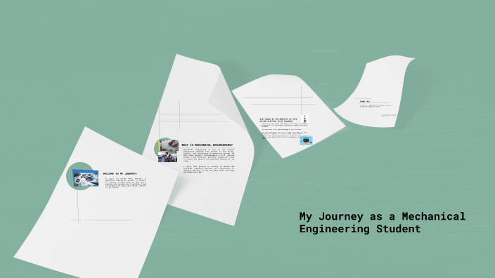 My Journey as a Mechanical Engineering Student by SALVADOR, HARVEE ...
