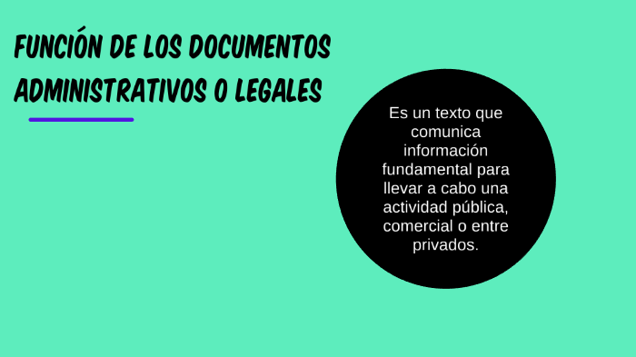 Función de los documentos administrativos o legales by María Pacheco on