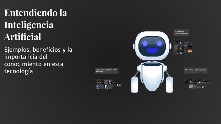 Entendiendo la Inteligencia Artificial by CARLOS ARANGO on Prezi