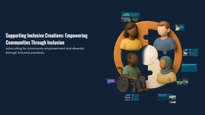 Supporting Inclusive Creations: Empowering Communities Through ...