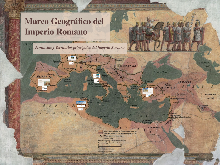 Marco Geográfico del Imperio Romano by pau bernet on Prezi
