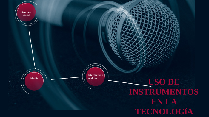 Uso De Instrumentos Tecnológicos Para Medir Interpretar Y Analizar