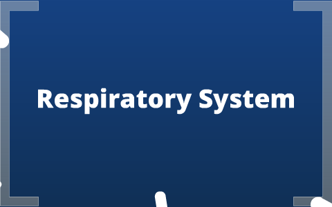 Health respirtaory system by Kadim Phillip on Prezi