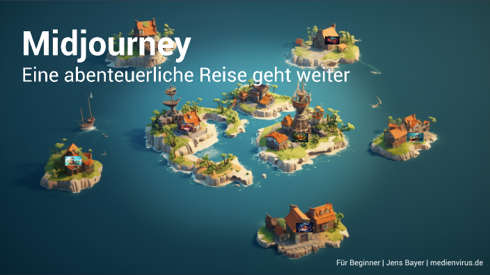 Midjourney | Advanced 01 By Jens Bayer On Prezi