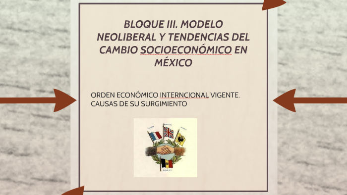 BLOQUE III. MODELO NEOLIBERAL Y TENDENCIAS DEL CAMBIO SOCIOE by José Manuel  Álvarez Fuerte